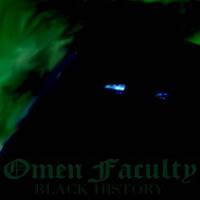 Omen Faculty : Black History Vol. I Omen Faculty : Black History Vol. I